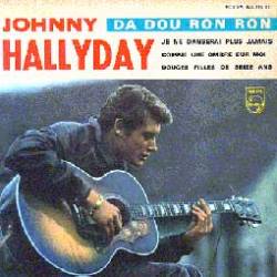 Johnny Hallyday : Da Dou Ron Ron (Single)